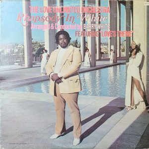 BARRY WHITE - RHAPSODY IN WHITE