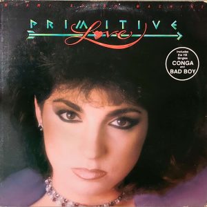 MIAMI SOUND MACHINE - PRIMITIVE