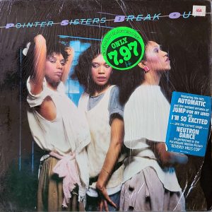 THE POINTER SISTERS - BREAK OUT