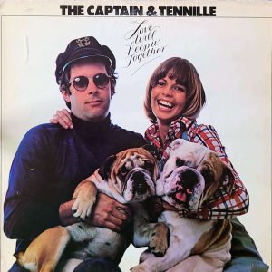 THE CAPTAIN & TENNILLE - LOVE WILL KEEP US TOGETHER