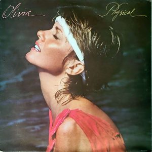 OLIVIA NEWTON JOHN - PHYSICAL