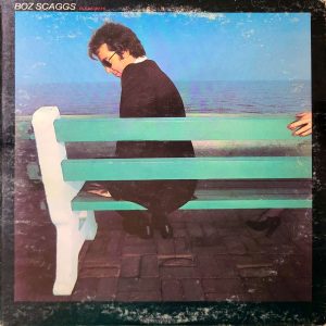 BOZ SCAGGS - SILK DEGREES