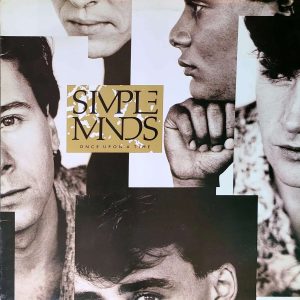 SINPLE MINDS - ONCE UPON A TIME