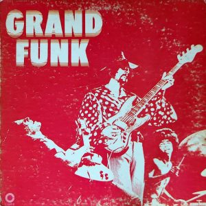 GRAND FUNK - GRAND FUNK