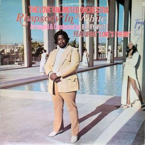 BARRY WHITE - RHAPSODY IN WHITE