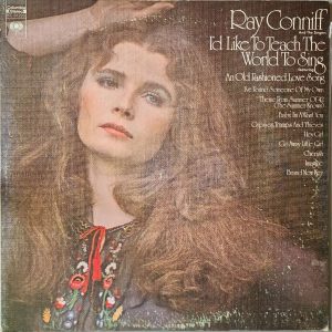 RAY CONNIFF - I'D LIKE TO TEACH THE WORLD TO SING