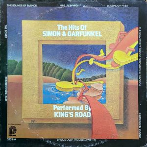 KINGS ROAD - THE HITS OF SIMON AND GARFUNKEL