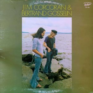 JIM CORCORAN & BERTRAND GOSSELIN - JIM CORCORAN & BERTRAND GOSSELIN