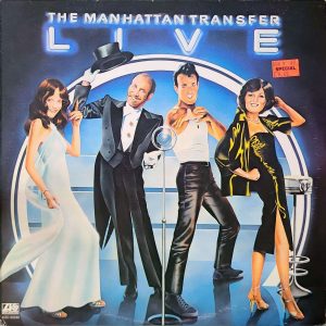 THE MANHATTAN TRANSFER - LIVE