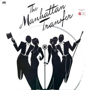 THE MANHATTAN TRANSFER - THE MANHATTAN TRANSFER
