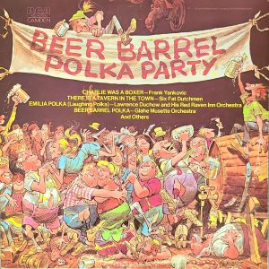 BEER BARREL POLKA PARTY - VARIOUS ARTISTS