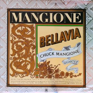 CHUCK MANGIONE - BELLAVIA