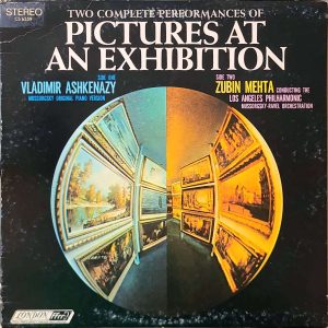 PICTURES AT THE EXHIBITION - TWO COMPLETE PERFORMANCES