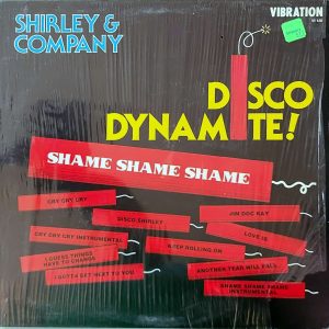 SHIRLEY & COMPANY - DISCO DYNAMITE