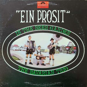 THE BAVARIAN TRIO - IN THE BEER GARDEN