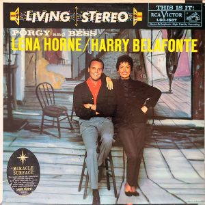 LENA HORNE AND HARRY BELAFONTE - PORGY AND BESS