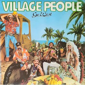 VILLAGE PEOPLE - GO WEST