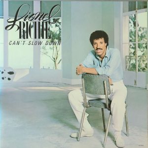 LIONEL RITCHIE - CAN'T SLOW DOWN