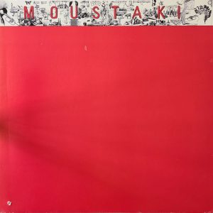 MOUSTAKI - MOUSTAKI