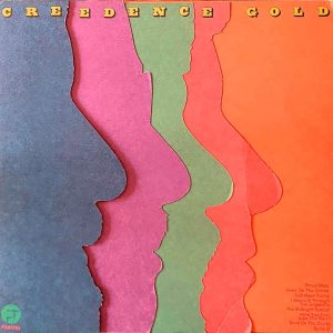 CREEDENCE CLEARWATER REVIVAL - CREEDENCE GOLD