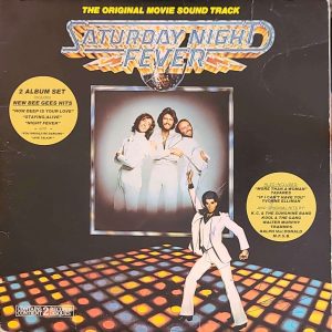 SATURDAY NIGHT FEVER - ORIGINAL SOUNDTRACK