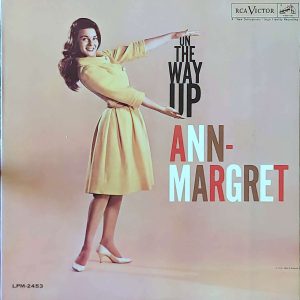 ANN MARGRET - ON THE WAY UP