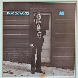 BOZ SCAGGS - BOZ SCAGGS