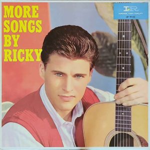 RICKY NELSON - MORE SONGS BY RICKY (LP 9122)