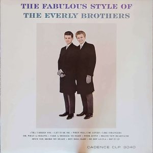 THE EVERLY BROTHERS - THE FABULOUS STYLE OF... (CLP-3040)