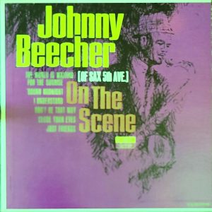 JOHNNY BEECHER - ON THE SCENE (CLM-102)