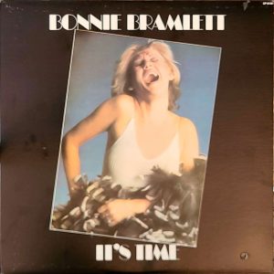 BONNIE BRAMLETT - IT'S TIME (CP 0148)