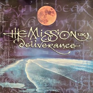 THE MISSION U.K. - DELIVERANCE