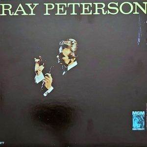 Ray Peterson - Ray Peterson
