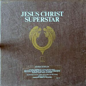 JESUS CHRIST SUPERSTAR - CAST RECORDING