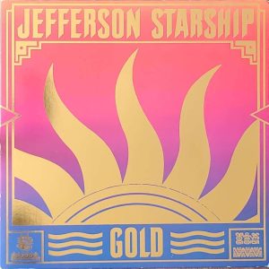 JEFFERSON AIRPLANE - GOLD