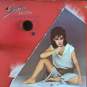 SHEENA EASTON - A PRIVATE HEAVEN