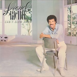LIONEL RITCHIE - CAN'T SLOW DOWN