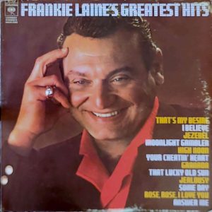 FRANKIE LAINE - GREATEST HITS