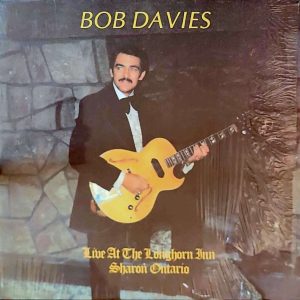 BOB DAVIES - LIVE AT THE LONGHORN INN