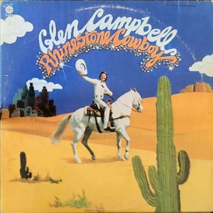 GLEN CAMPBELL - RHINESTONE COWBOY