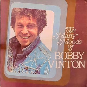 BOBBY VINTON - THE MANY MOODS OF...