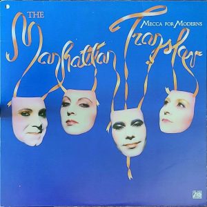 THE MANHATTAN TRANSFER - MECCA FOR MODERNS