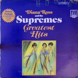 DIANA ROSS AND THE SUPREMES - GREATEST HITS