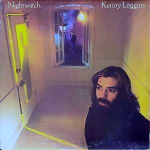 KENNY LOGGINS - NIGHTWATCH