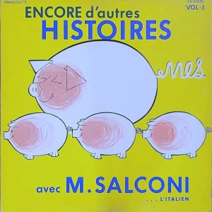 ENCORE D'AUTRES HISTOIRES - M. SALCONI