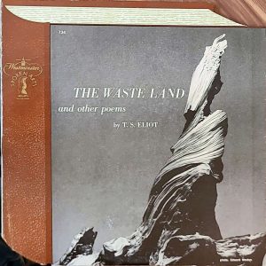 T.S. ELIOT - THE WASTE LAND AND OTHER POEMS